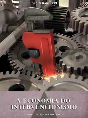 cover image of A economia do intervencionismo